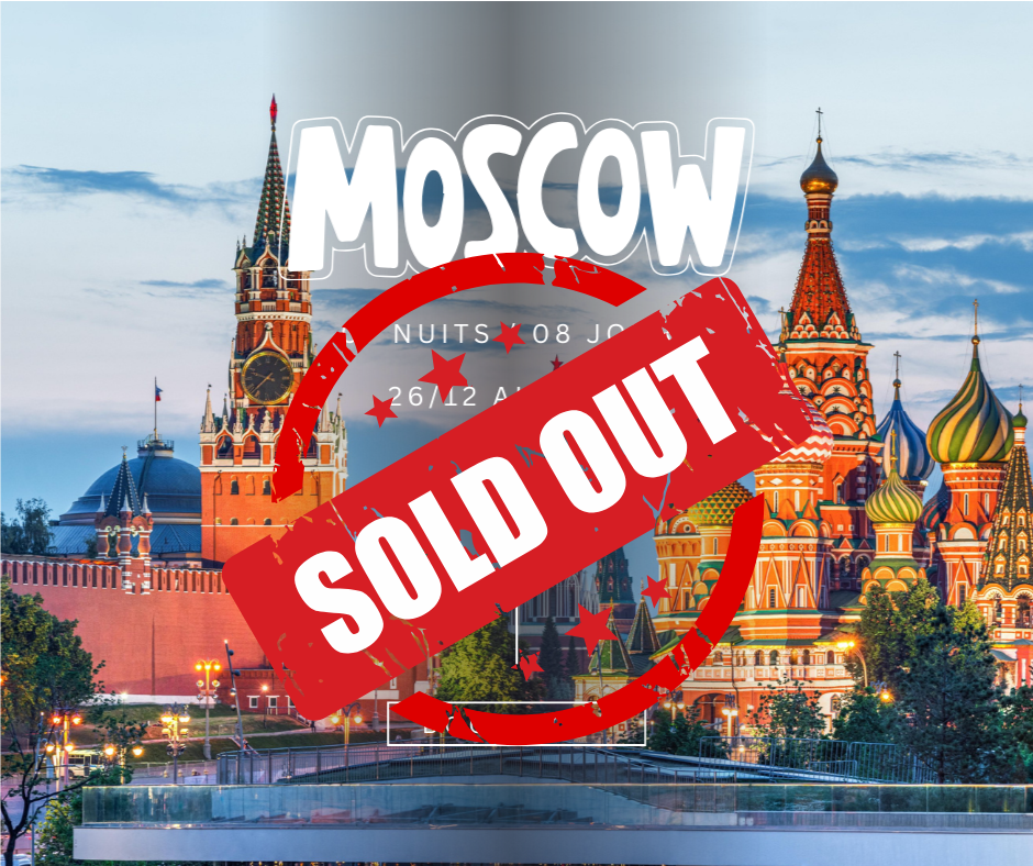 Voyage Organisé MOSCOW ( Fin D'année)